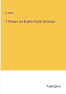 A Chinese and English Pocket Dictionary