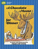 A Chocolate Moose for Dinner