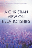 A Christian View on Relationships