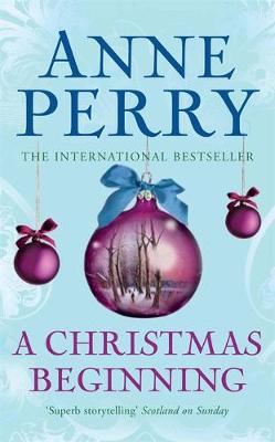 A Christmas Beginning - Perry, Anne