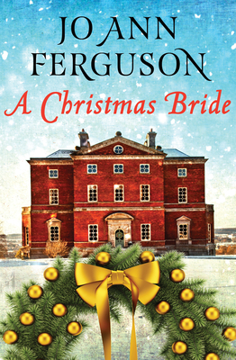 A Christmas Bride - Ferguson, Jo Ann