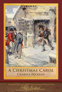 A Christmas Carol: 200th Anniversary Collection