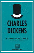 A Christmas Carol A Ghost Story of Christmas