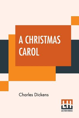 A Christmas Carol: Illustrated By Arthur Rackham - Dickens, Charles