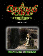 A Christmas Carol - Large Print