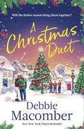 A Christmas Duet: the brand-new festive romance from the bestselling author