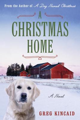 A Christmas Home - Kincaid, Greg