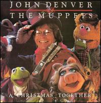 A  Christmas Together - John Denver and the Muppets