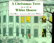 A Christmas Tree in the White House - Hines, Gary