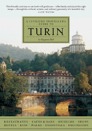 A Civilized Traveller's Guide to Turin