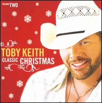 A Classic Christmas, Vol. 2 - Toby Keith