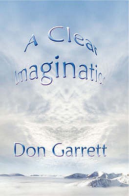 A Clear Imagination - Garrett, Don
