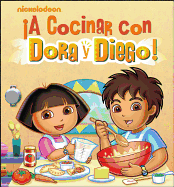 A Cocinar Con Dora y Diego!