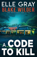 A Code to Kill