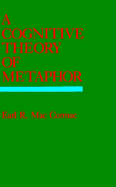 A Cognitive Theory of Metaphor