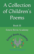 A Collection of Children's Poems: Book III