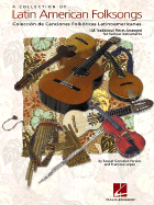 A Collection of Latin American Folksongs