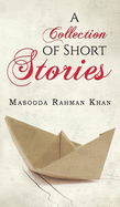 A Collection of Short Stories