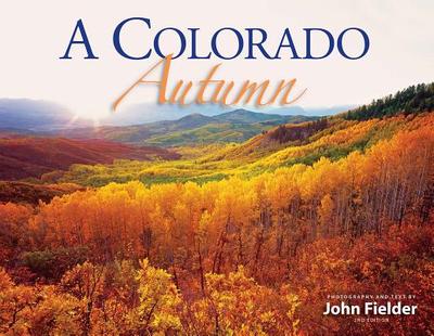 A Colorado Autumn - Fielder, John
