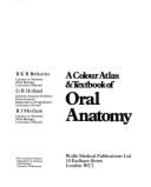 A Colour Atlas and Textbook of Oral Anatomy