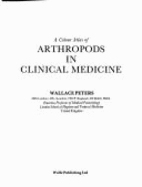 A Colour Atlas of Arthropods in Clinical Medicine