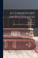 A Commentary on Ecclesiastes