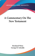 A Commentary On The New Testament