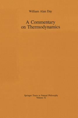 A Commentary on Thermodynamics - Day, William A.