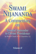 A Commentary on Trustful Surrender to Divine Providence