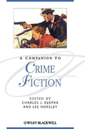 A Companion to Crime Fiction