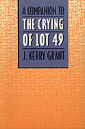 A Companion to the Crying of Lot 49