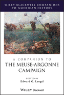 A Companion to the Meuse-Argonne Campaign