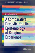 A Comparative Doxastic-Practice Epistemology of Religious Experience