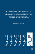 A Comparative Study of Minority Development in China and Canada