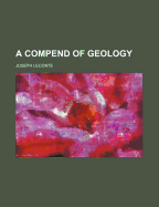 A Compend of Geology