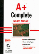 A+ Complete Exam Notes