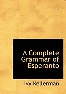 A Complete Grammar of Esperanto