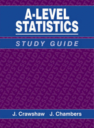 A Concise Course in Advanced Level Statistics: Study Guide to 3r.e