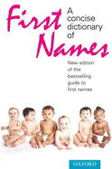 A Concise Dictionary of First Names