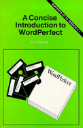 A Concise Introduction to WordPerfect