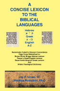A Concise Lexicon to the Biblical Languages