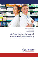 A Concise Textbook of Community Pharmacy