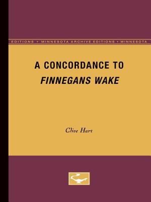 A Concordance to Finnegans Wake - Hart, Clive