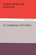 A Confederate Girl's Diary