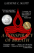 A Conspiracy of Breath