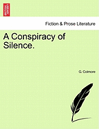 A Conspiracy of Silence.