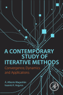 A Contemporary Study of Iterative Methods: Convergence, Dynamics and Applications