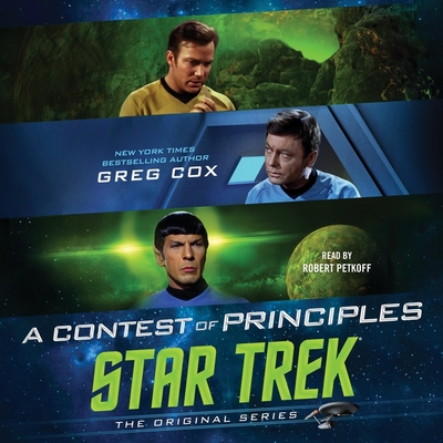 A Contest of Principles - Petkoff, Robert (Read by), and Cox, Greg