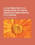 A Contribution to a Knowledge of North American Fresh-Water Cyclopidae