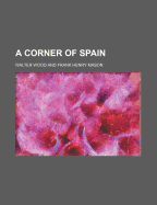 A Corner of Spain